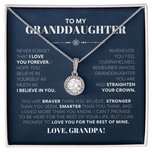 To My Granddaughter - I Love You Forever - Eternal Hope Necklace