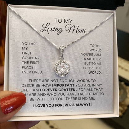 To My Loving Mom - Forever Grateful - Eternal Hope Necklace