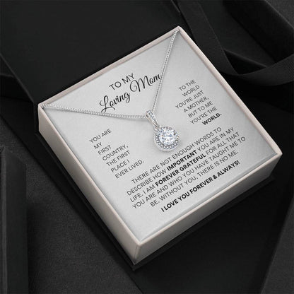 To My Loving Mom - Forever Grateful - Eternal Hope Necklace