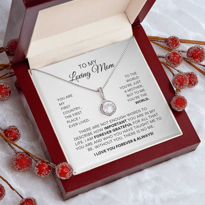 To My Loving Mom - Forever Grateful - Eternal Hope Necklace