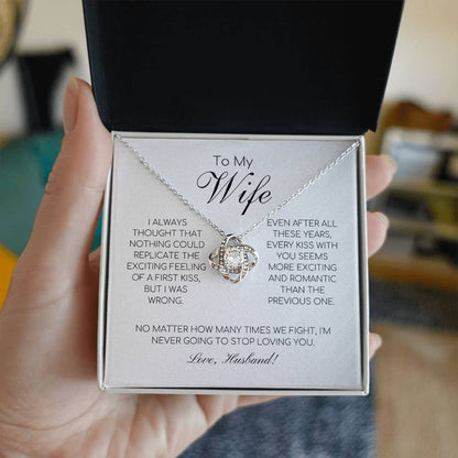 To My Wife - I'm Never Going To Stop Loving You - Love Knot Necklace