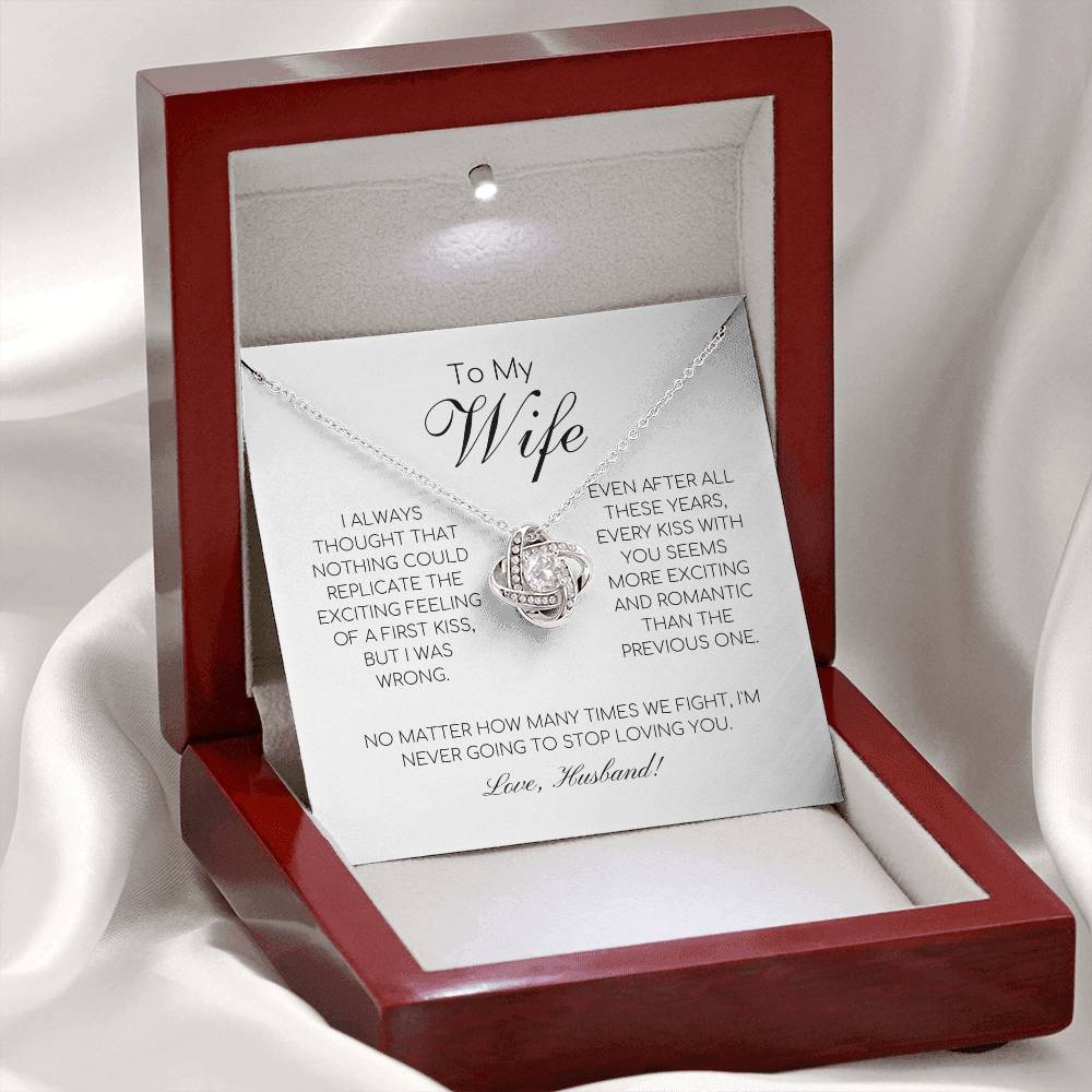 To My Wife - I'm Never Going To Stop Loving You - Love Knot Necklace